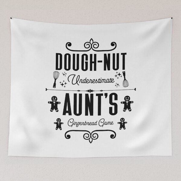 Item preview, Dough-nut Underestimate Aunt's Gingerbread Game - Aunt's Gingerbread Cookies (Black Design) designed and sold by Spiprinto.