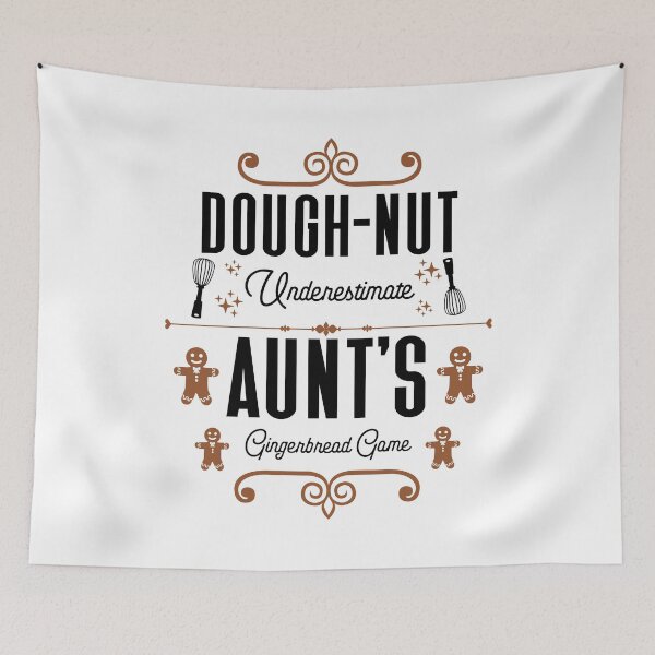 Item preview, Dough-nut Underestimate Aunt's Gingerbread Game - Aunt's Gingerbread Cookies (Gingerbread and Black Design) designed and sold by Spiprinto.