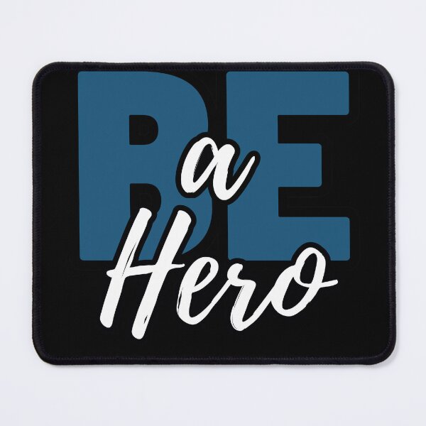 Item preview, Be a Hero designed and sold by OmikronStore.