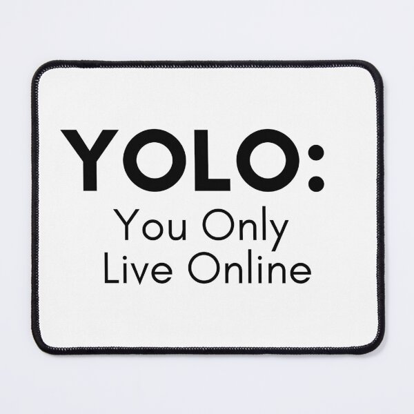 Item preview, YOLO You only live online designed and sold by TrendIt-.