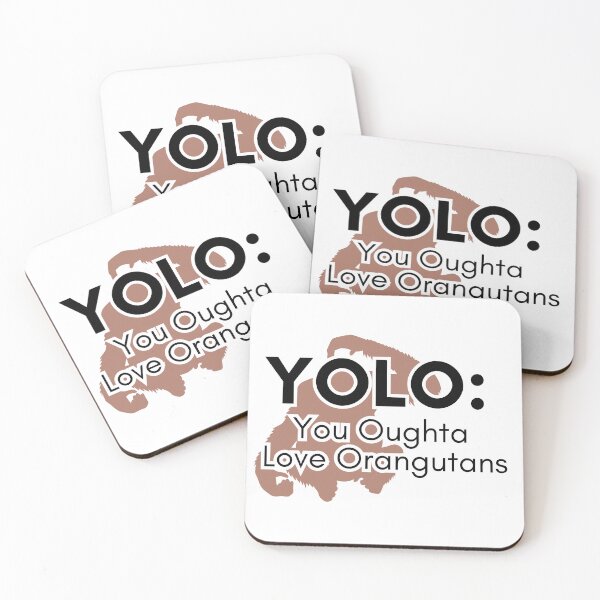 Item preview, YOLO You oughta love orangutans designed and sold by TrendIt-.
