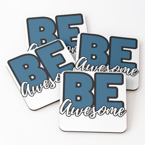 Item preview, Be Awesome designed and sold by OmikronStore.