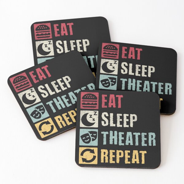 Item preview, Eat Sleep Theater Repeat designed and sold by Studio Bankai.