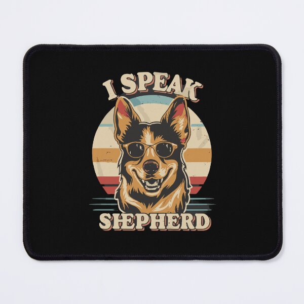 Item preview, I speak Shepherd designed and sold by Dilwish5.