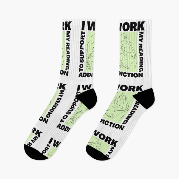 Item preview, I work to support my reading addiction designed and sold by CyberArtistOne.