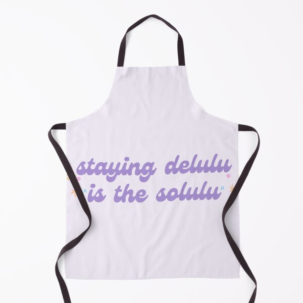 Item preview, staying delulu is the solulu meme designed and sold by mooneko.