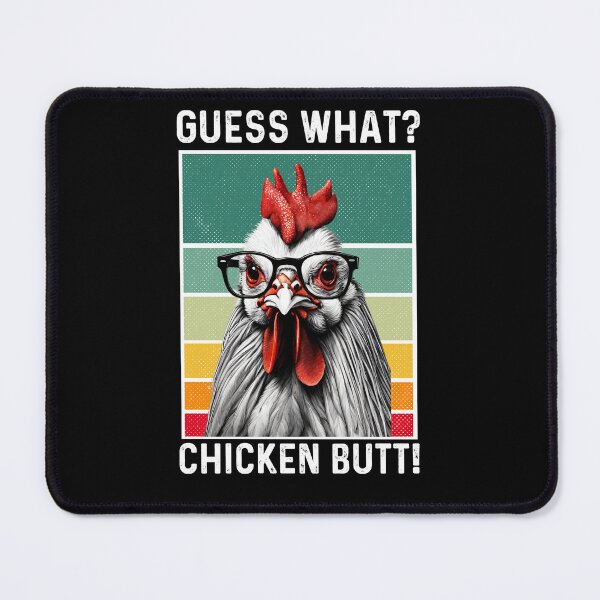 Item preview, Guess what chicken butt designed and sold by Crea-mood.