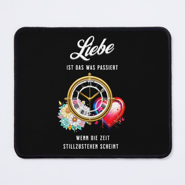Item preview, Love is what happens when time seems to stand still. Saying in German - makes sense designed and sold by Pflugart.