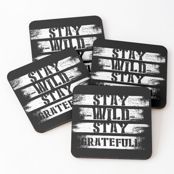 Item preview, Stay Wild, Stay Grateful Quote Typography Graffiti. designed and sold by FriskySloths.