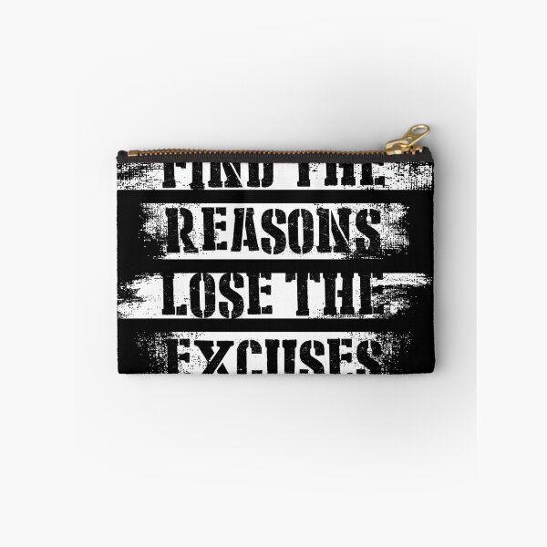 Item preview, Find The Reasons, Lose The Excuses Quote Typography Graffiti designed and sold by FriskySloths.