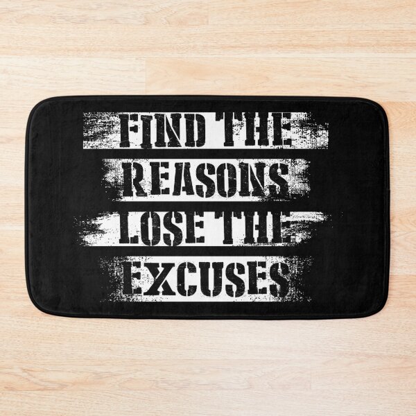 Item preview, Find The Reasons, Lose The Excuses Quote Typography Graffiti designed and sold by FriskySloths.
