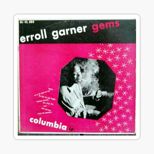 Erroll Garner, Gems, Jazz, Bop, Piano, Misty, smoke, cigarrette, noir Sticker