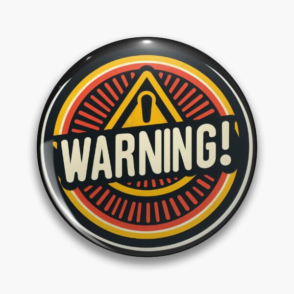 Item preview, Warning Sign designed and sold by Abstractionaly.