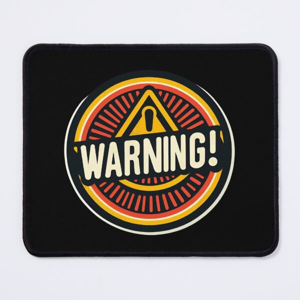 Item preview, Warning Sign designed and sold by Abstractionaly.