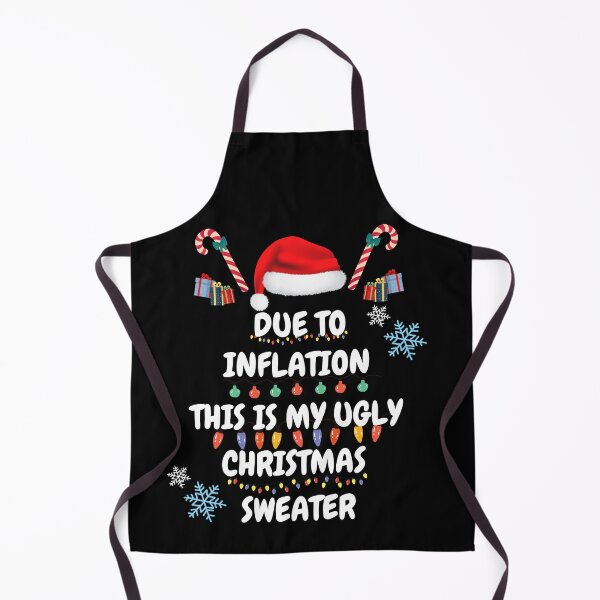 Item preview, Due to Inflation this is my ugly Christmas sweater designed and sold by Creativedsigna.