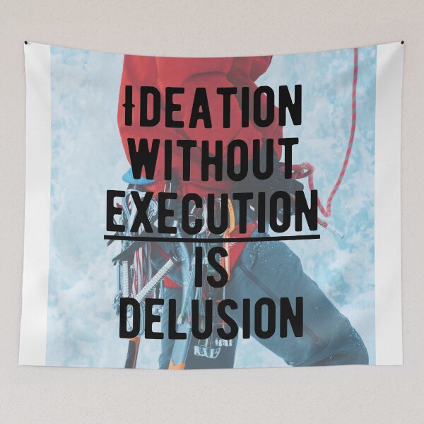 Item preview, Motivational - Ideation Without Execution Is Delusion  designed and sold by MotivationFlow.