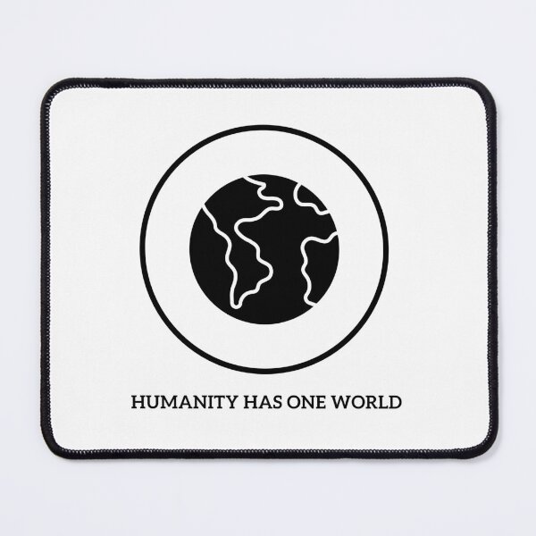Item preview, Humanity has one world designed and sold by EternityLoves.