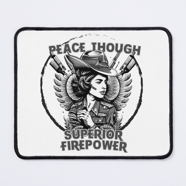 Item preview, Peace Though Superior Firepower - Female Military designed and sold by EmiAndMike.
