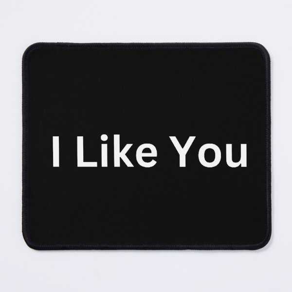 Item preview, I Like You designed and sold by Word Market.