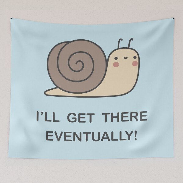 Item preview, I'll Get There Eventually designed and sold by brewsterandlulu.