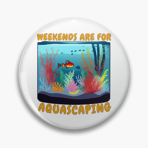 Item preview, Weekends are for aquascaping  designed and sold by SidTastic .