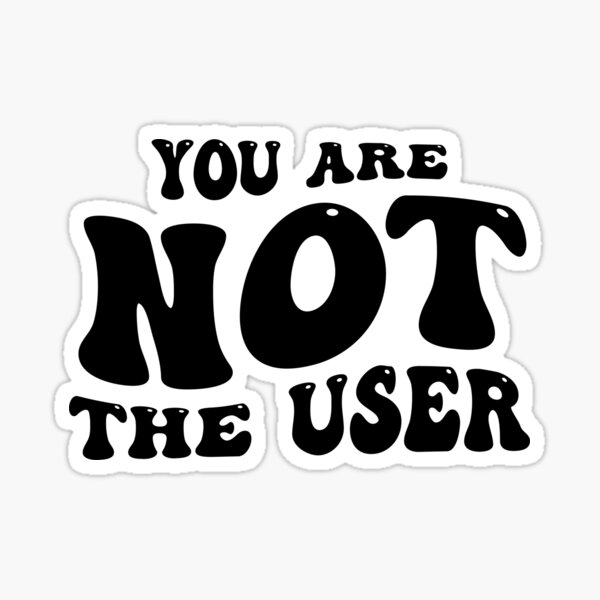 Item preview, You Are Not The User - UX Designer designed and sold by Kdramasaddict.