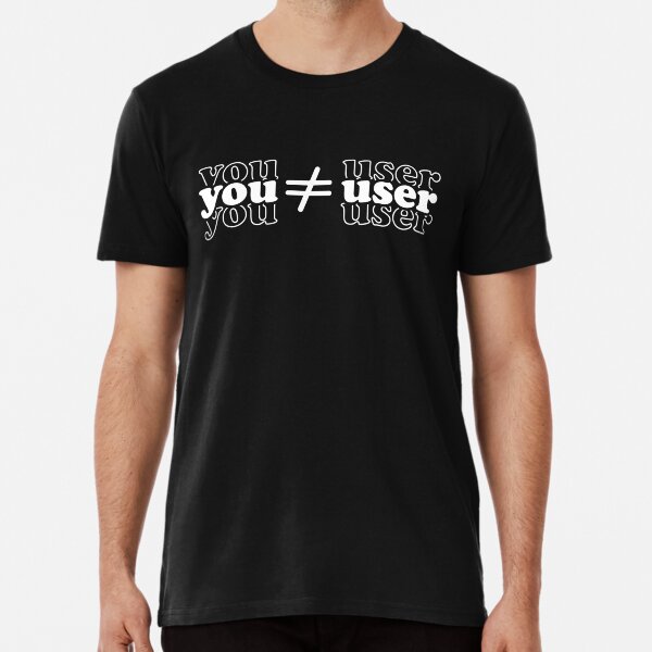 Item preview, You Are Not The User - UX Designer designed and sold by Kdramasaddict.