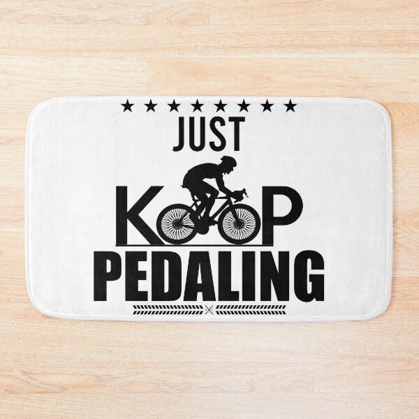 Item preview, just keep pedaling designed and sold by TshirtTalkYou.