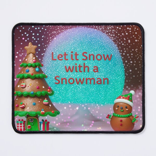 Item preview, Let it snow with snowman ginger designed and sold by ManikRaja.