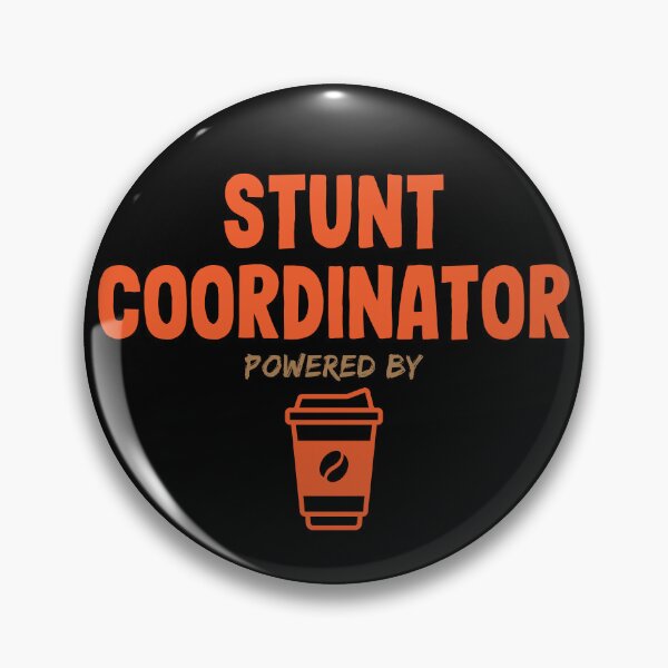 Item preview, Stunt Coordinator Powered by Coffee designed and sold by NermilioDesigns.