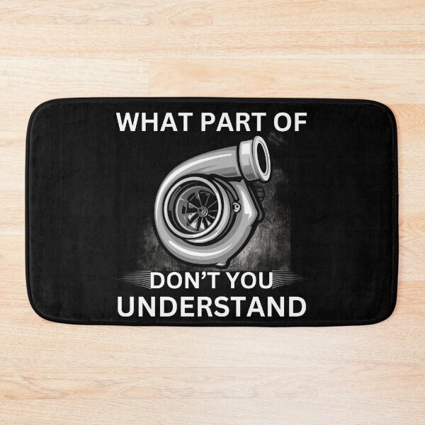 Item preview, What Part Of Turbo Don't You Understand Funny Boosted Turbocharger Racing Cars Boosted Turbocharged designed and sold by CarantinedChaos.
