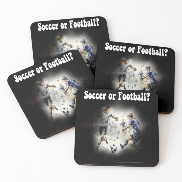 Item preview, Is It Soccer or Football?  For DARK Backgrounds designed and sold by The Imagination Source™.