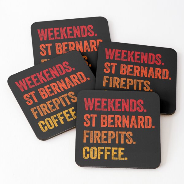 Artikelvorschau, Wochenenden St. Bernard Firepits Kaffee Lustiges Geschenk entworfen und verkauft von Guarddogdrive.