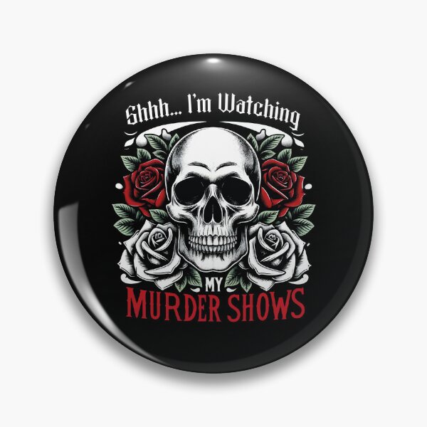 Item preview, Shhh... Im Watching My Murder Shows - True Crime Lovers  designed and sold by SRZT.