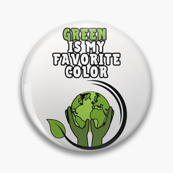Item preview, GREEN is my favorite color Eco motto designed and sold by SkyEditor.