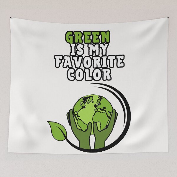 Item preview, GREEN is my favorite color Eco motto designed and sold by SkyEditor.