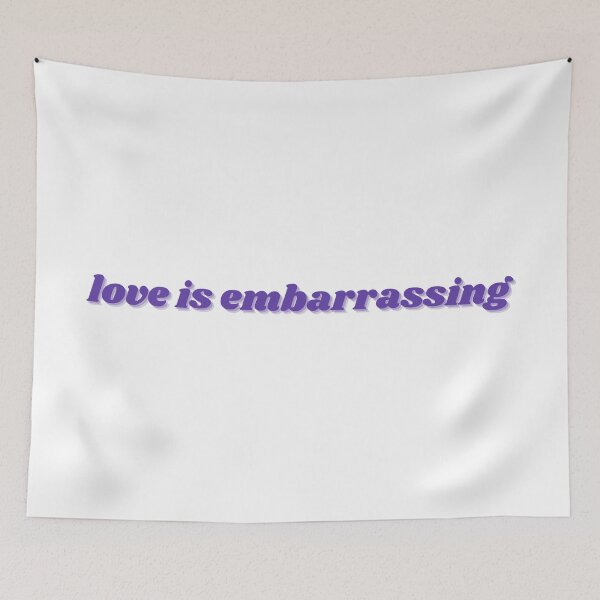 Item preview, love is embarrassing designed and sold by percqbeths.