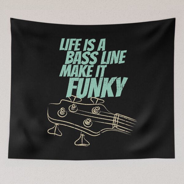 Item preview, Life is a bass line. Make it funky designed and sold by CJansuebsri.
