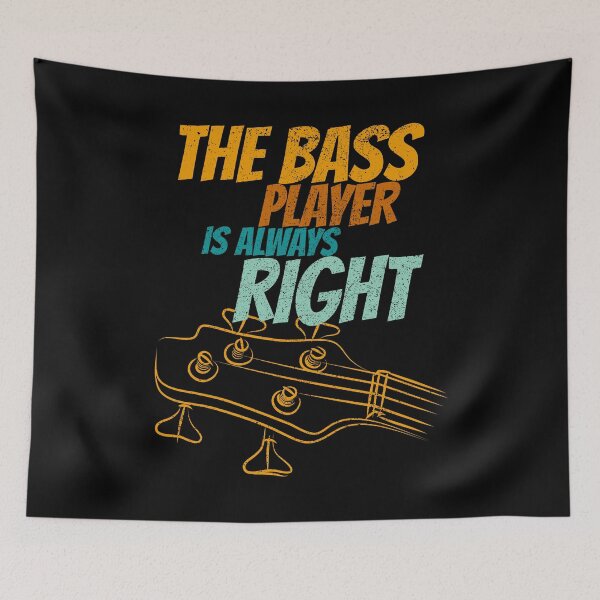 Item preview, The bass player is always right designed and sold by CJansuebsri.