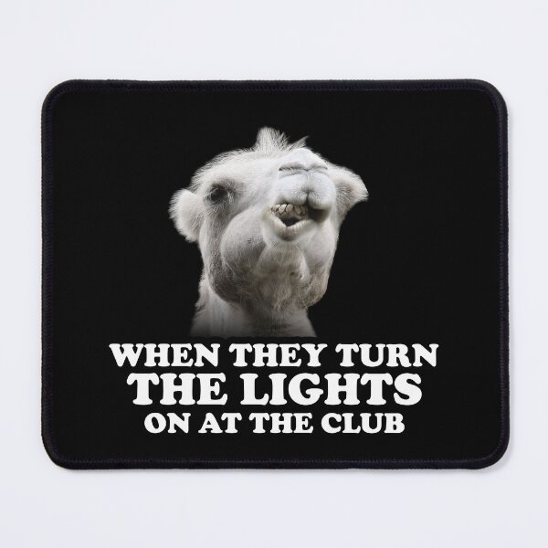 Item preview, WHEN THEY TURN THE LIGHTS ON AT THE CLUB designed and sold by Mclickster.