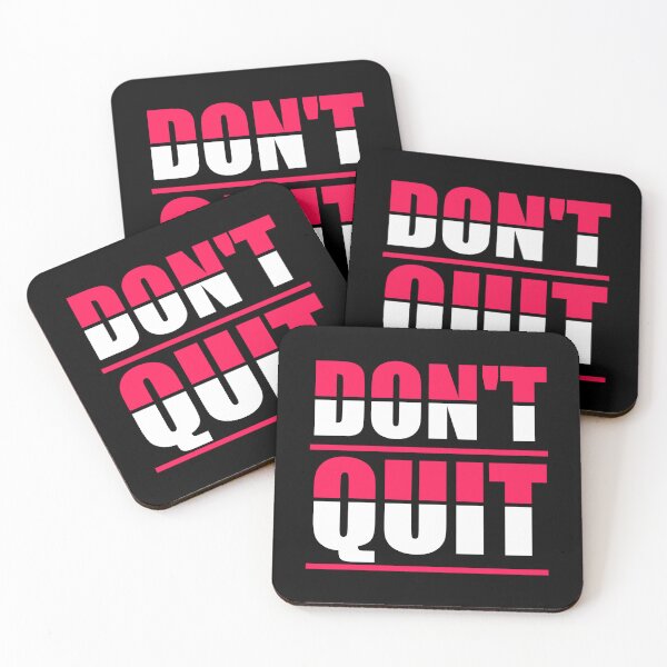 Item preview, Don't Quit  designed and sold by Hairball-Pets.