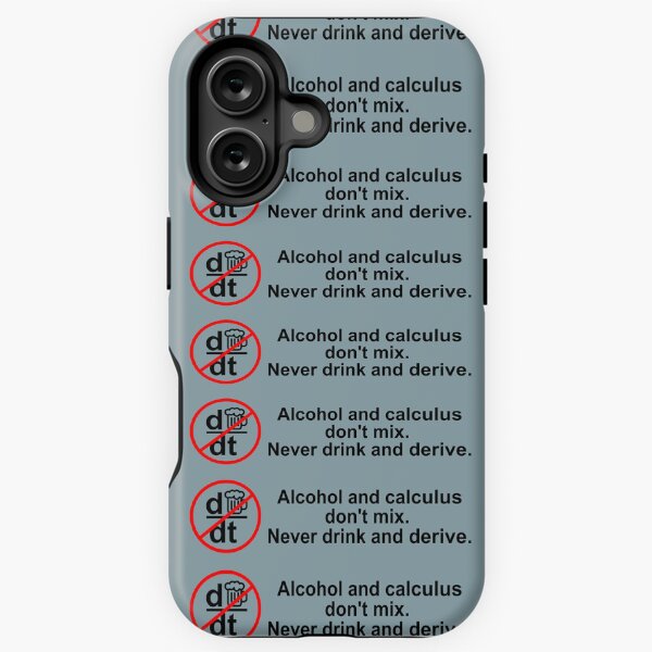 Item preview, Alcohol and calculus don't mix. Never drink and derive. designed and sold by Beetle-Indust.