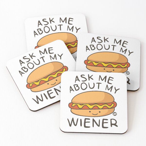 Artikelvorschau, ASK ABOUT MY WIENER entworfen und verkauft von TODD GOLDMAN.