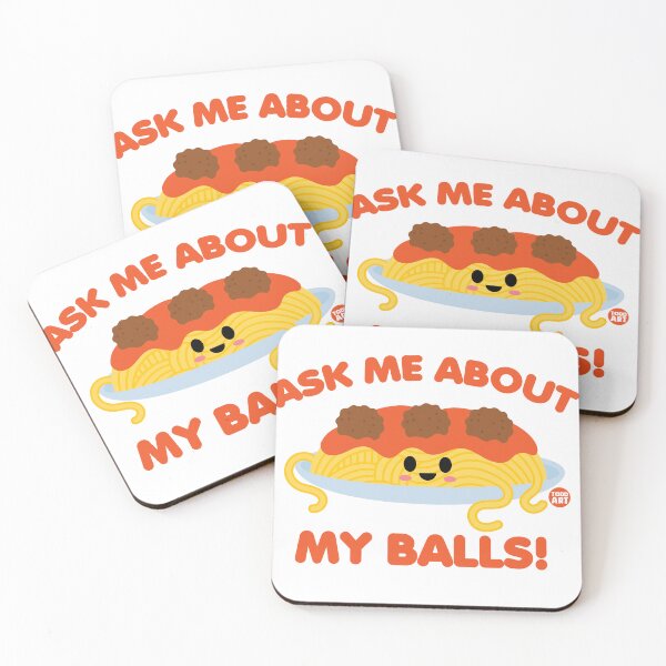 Artikelvorschau, ASK ME ABOUT BALLS SPAGHETTI entworfen und verkauft von TODD GOLDMAN.