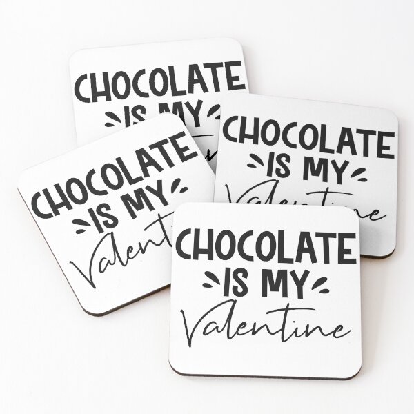 Item preview, Chocolate Is My Valentine, Funny Chocolate Lover designed and sold by EsteticaVerus.