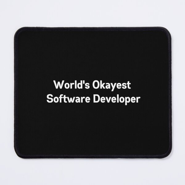 Item preview, World's Okayest Software Developer designed and sold by Redstrawberry13.