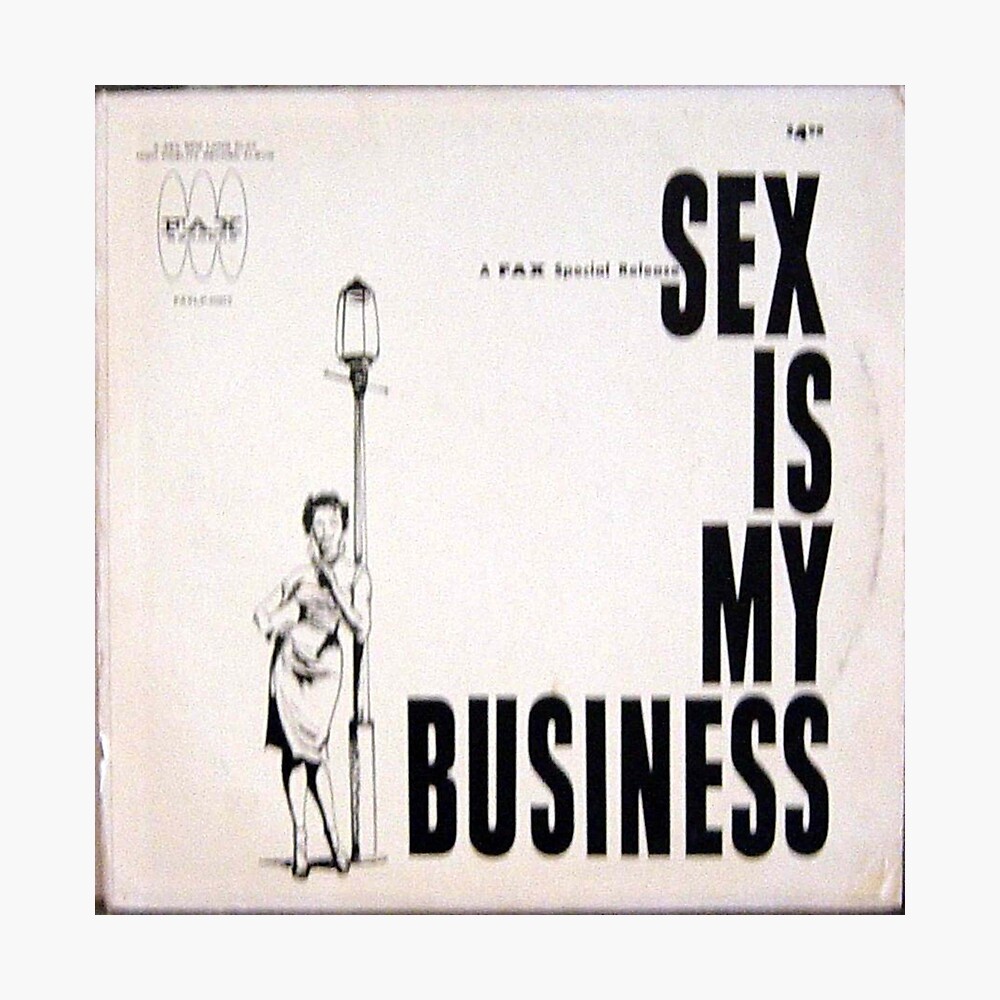 Sex Is My Business, Prostitute, Streetwalker, Hooker, Tart, Loose Woman,  Streetlight