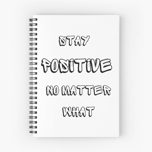 Item preview, Stay Positive! No Matter What designed and sold by healingmonk.