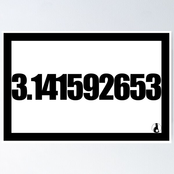 3 141592653 Posters for Sale | Redbubble