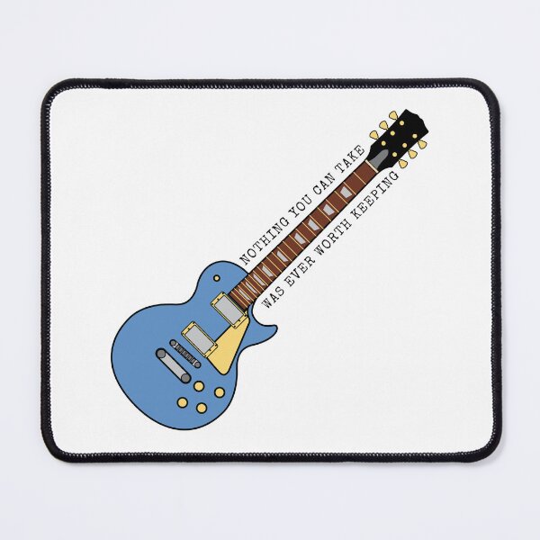 Item preview, Nothing You Can Take Was Ever Worth Keeping Song Lyric Guitar TBOSAS designed and sold by NimuehArt.
